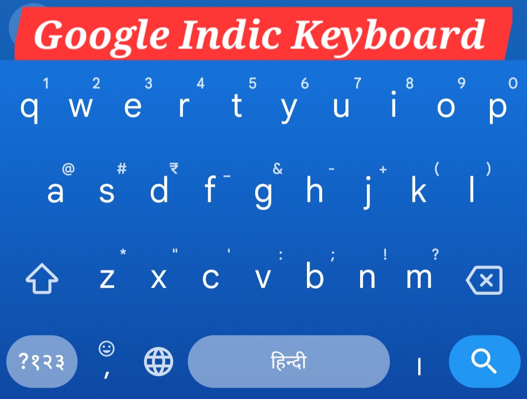 Google Indic Keyboard से हिंदी में टाइपिंग करना सीखे - Hindi Mein